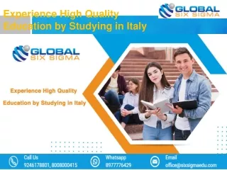 Experience High Quality Education by Studying in Italy