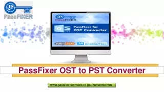PassFixer OST to PST Converter tool