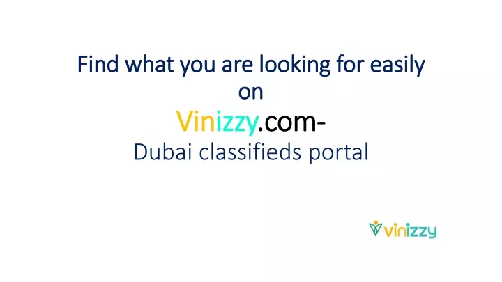 find what you are looking for easily on vin izzy com dubai classifieds portal