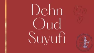 Dehn Oud Suyufi