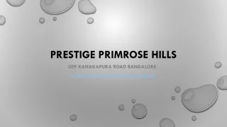 Prestige Primrose Hills New Launch 1&2 BHK Apartments Off Bangalore