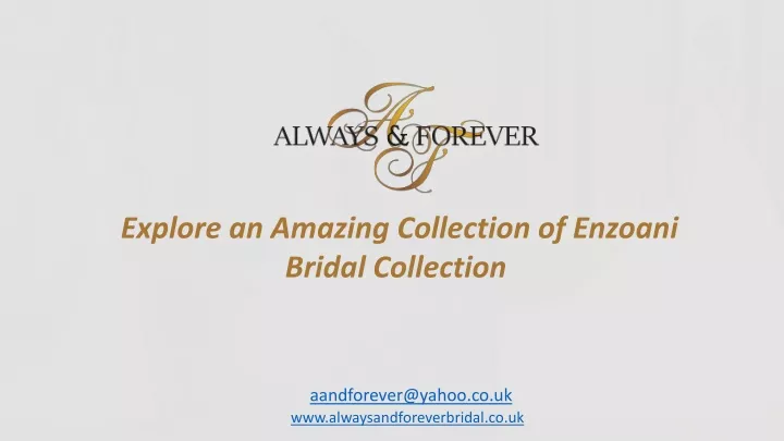 explore an amazing collection of enzoani bridal