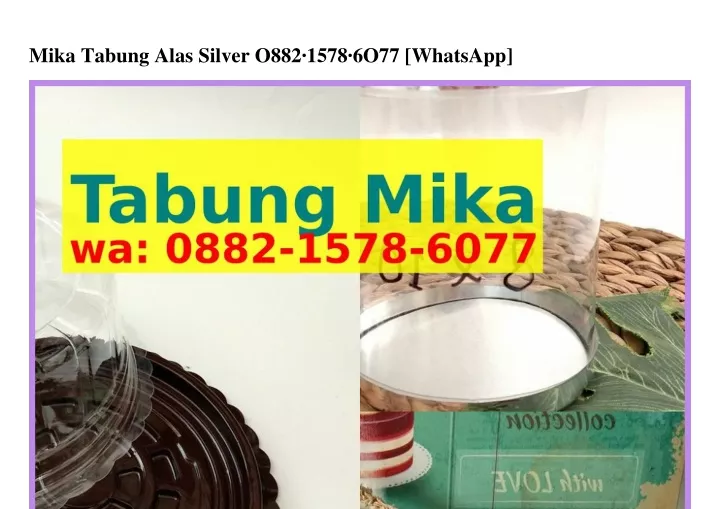 mika tabung alas silver o882 1578 6o77 whatsapp