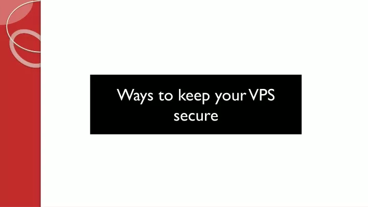 ways to keep your vps secure
