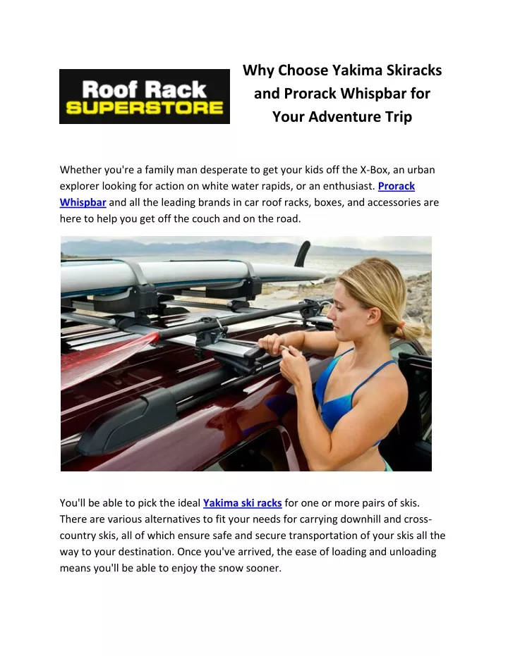 why choose yakima skiracks and prorack whispbar