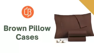 Brown Pillow Cases
