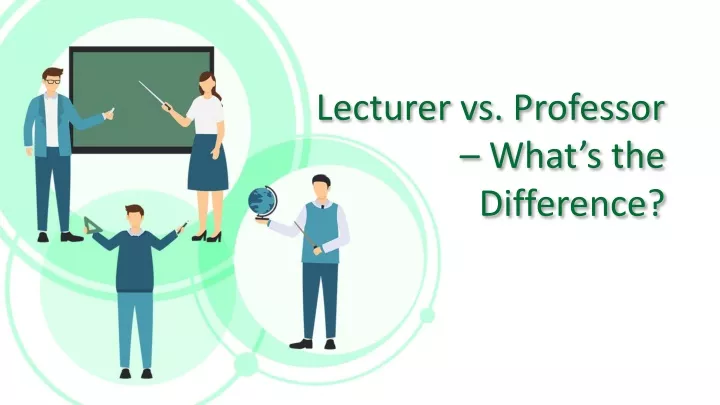 lecturer vs professor what s the difference