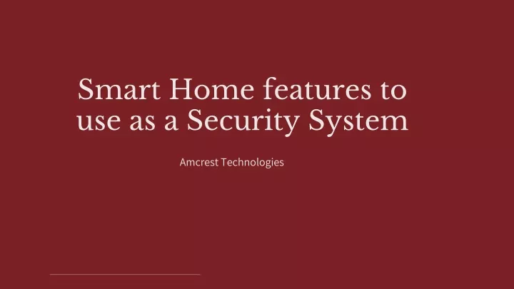 smart home features to use as a security system