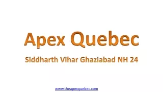 Apex Siddharth Vihar Ghaziabad