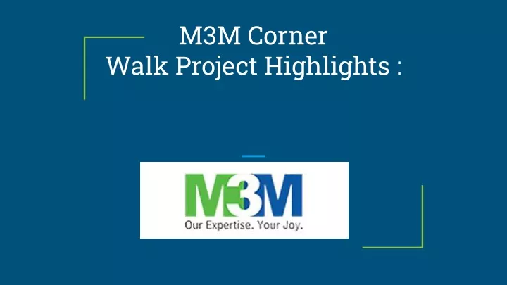 m3m corner walk project highlights