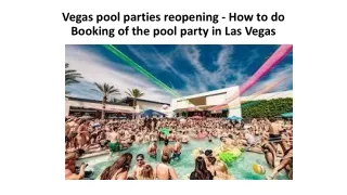 Vegas pool parties reopening