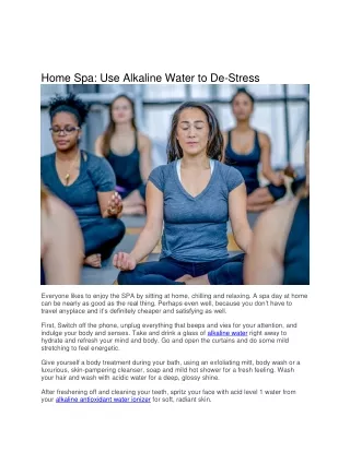 Home Spa-Use Alkaline Water to De-stress
