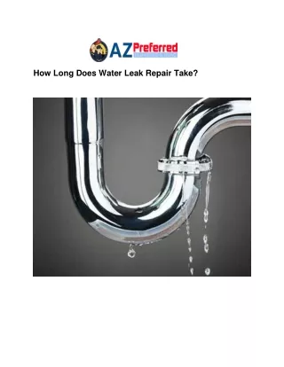 How Long Does Water Leak Repair Take?