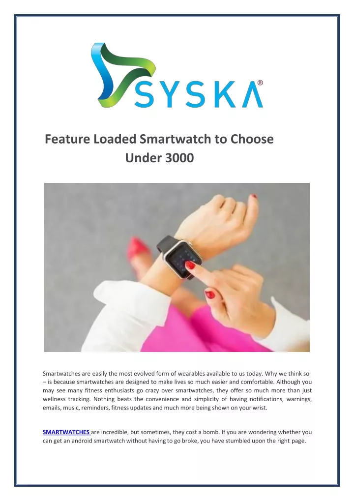 feature loaded smartwatch to choose under 3000