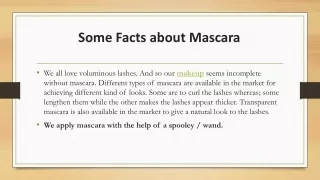 some facts about mascara