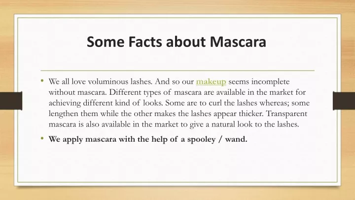 PPT - Some Facts about Mascara PowerPoint Presentation, free download ...