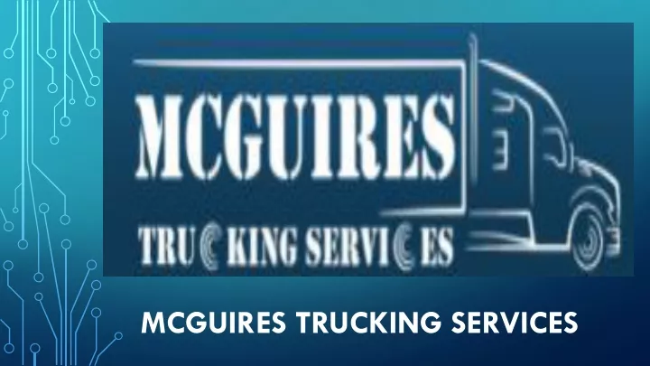 mcguires trucking services