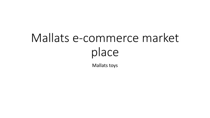 mallats e commerce market place