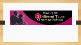 3 Ways to Fix Different Types of Marriage Problems