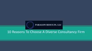 10 Reasons To Choose A Diverse Consultancy Firm