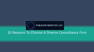 10 Reasons To Choose A Diverse Consultancy Firm