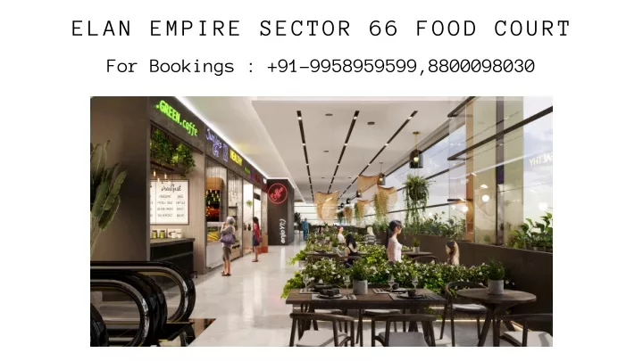 elan empire sector 66 food court