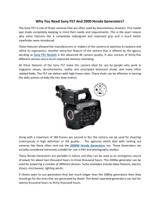 why you need sony fs7 and 2000 honda generators