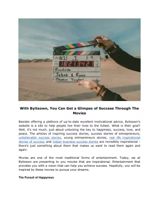 With Byitsown, You Can Get a Glimpse of Success Through The Movies