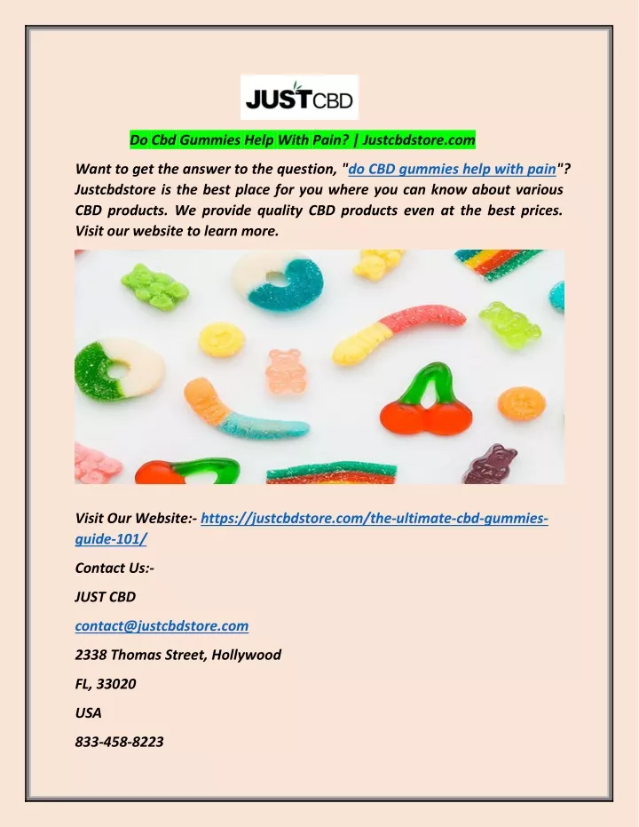 do cbd gummies help with pain justcbdstore com