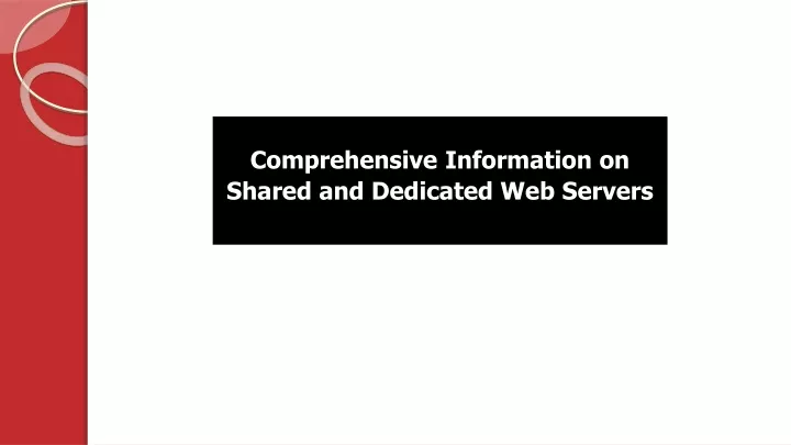 comprehensive information on shared and dedicated web servers