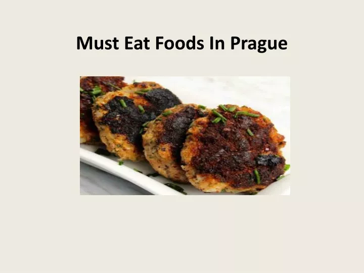 must eat foods in prague