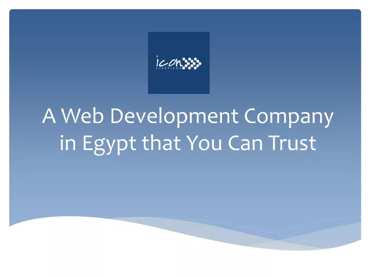 a web development company in egypt that you can trust