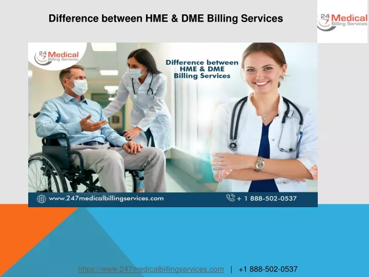 difference between hme dme billing services