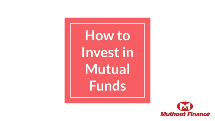 how to invest in mutual funds