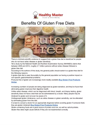 Benefits Of Gluten Free Diets