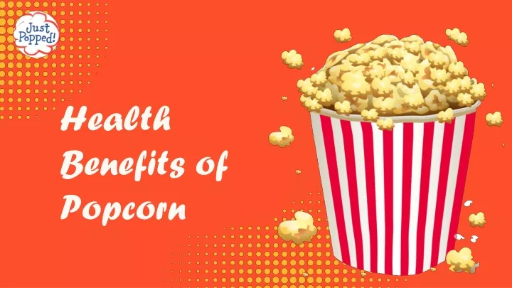 health benefits of popcorn