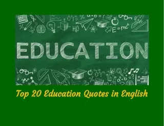 Top 20 Education Quotes in English
