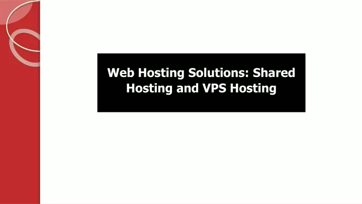 web hosting solutions shared hosting and vps hosting