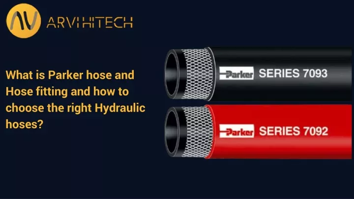 what is parker hose and hose fitting