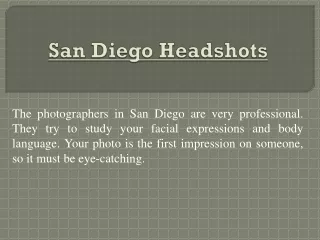 The Best Photographer In San Diego – Get a Perfect Shot