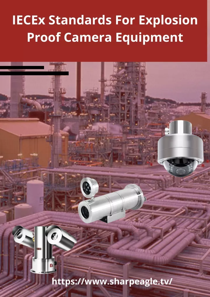 iecex standards for explosion proof camera