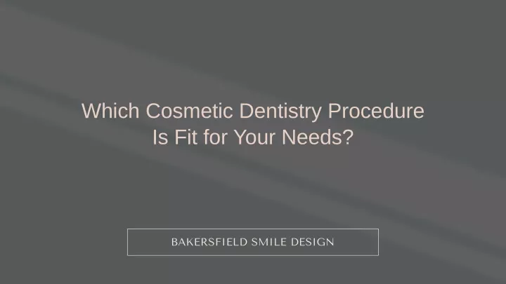 bakersfield smile design