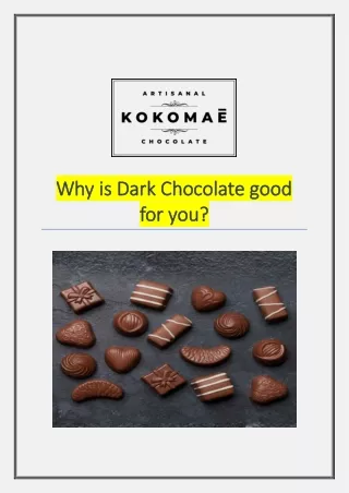 Why is Dark Chocolate good for you