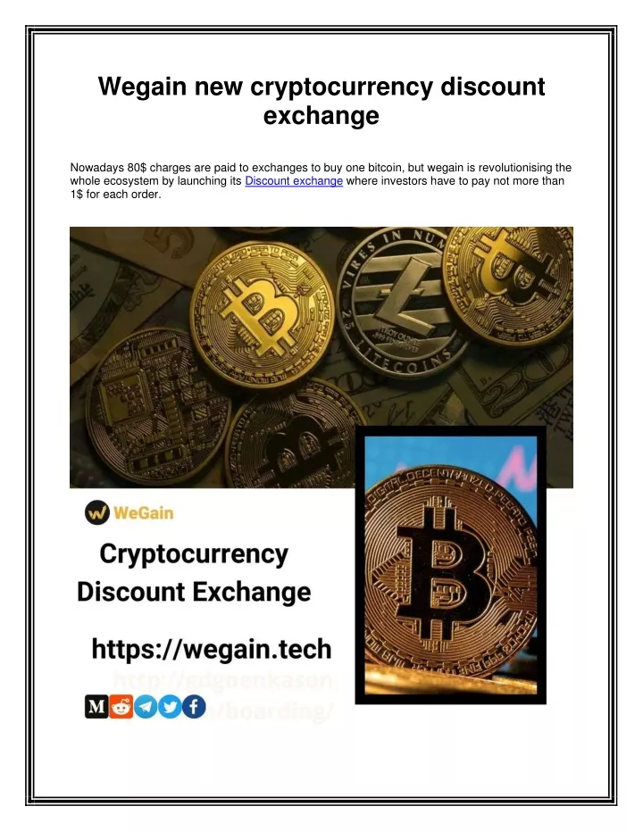 wegain new cryptocurrency discount exchange