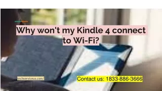 why won t my kindle 4 connect to wi fi