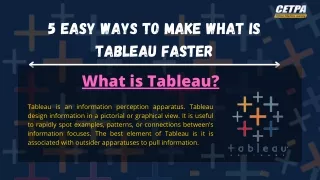 5 Easy Ways To Make WHAT IS TABLEAU Faster