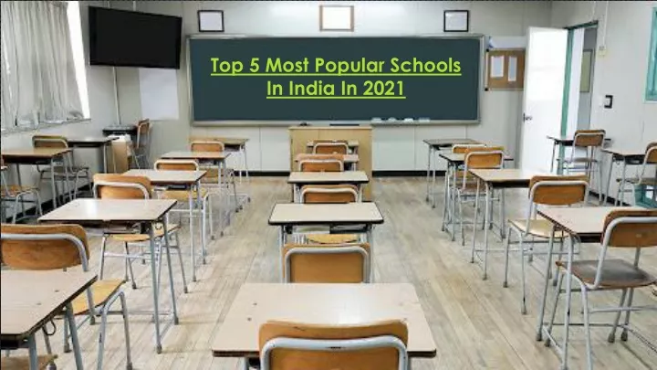 top 5 most popular schools in india in 2021