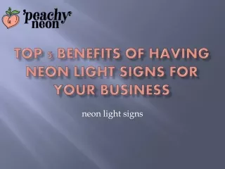 Top 5 Benefits of having neon light signs