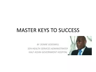 MASTER KEYS TO SUCCESS