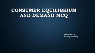 Consumer Equilibrium and Demand MCQ